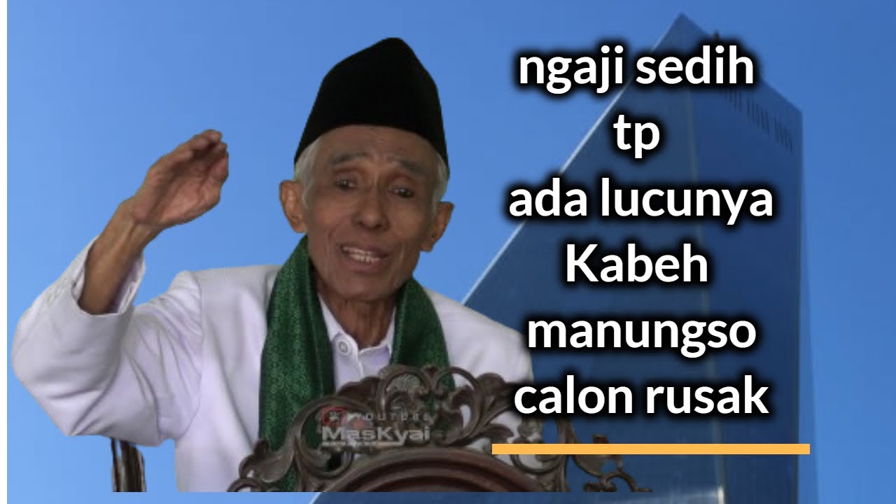 Ngaji rutin selasan Bp KH Sholichun bab rusae menungso