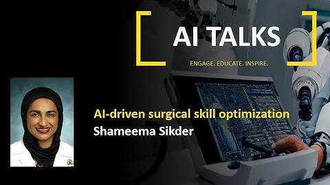 AI-driven surgical skill optimization | AI Talks