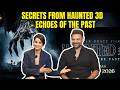 Secrets From Haunted 3D - Echoes of the past | Bollywood Society