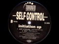 Self control  just a feeling just your mix  initiation ep  1994