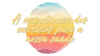 Vida + Leve: A importância dos exercícios para a...