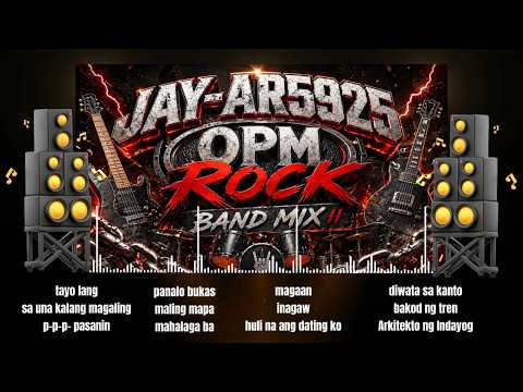 TRENDING OPM ROCK BAND MIX 2026 DJ JAY-AR 🔥 | 12 Songs Nonstop | Original Pinoy Rock Compilation
