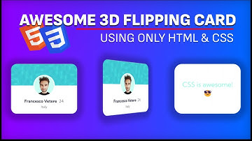 Create an awesome 3D flipping card animation with HTML and CSS