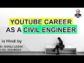 Youtube Career as a Civil Engineer in Hindi by Er Suraj Laghe