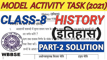 Class 8 History (इतिहास) Model Activity Task Part 2 Hindi Medium//Model Activity Task Class 8 Itihas