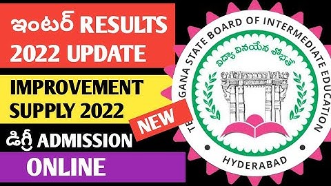 TS INTER RESULTS 2022 AND HOW TO APPLY IMPROVEMENTS ONLINE 2022
