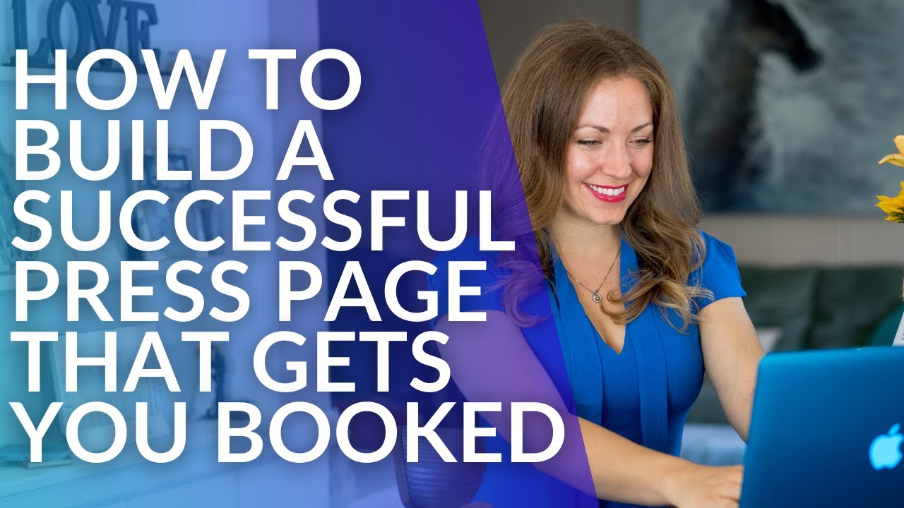 How To Build a Successful Press Page That Gets You Booked - YouTube