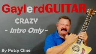 CRAZY by Patsy Cline - Intro Only REVISED  (how to play the intro)
