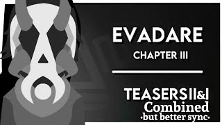 Incredibox || Evadare: Chapter III - Void || teasers I & II Combined (But better sync)