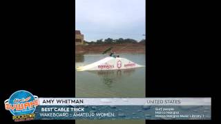 Amy Whitman - Wakeboard - Best Cable Trick - Amateur Women