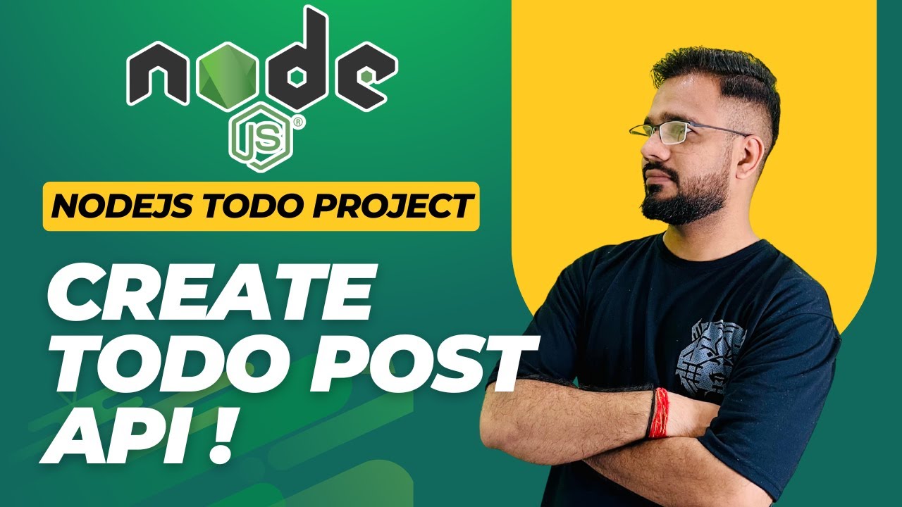 NodeJS Todo App Project #5 | Create Todo API (POST) | Controller ...