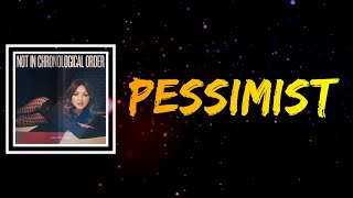 Julia Michaels - Pessimist (Lyrics)