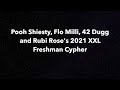 Pooh Shiesty, Flo Milli, 42 Dugg and Rubi Rose's 2021 XXL Freshman Cypher Lyrics