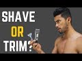 How to Shave Your Pubes (Full Body Manscaping Guide)