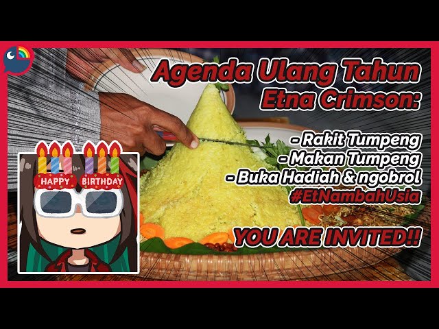 【BIRTHDAY STREAM】Tumpengan & Unboxing Presents!! #EtNambahUsia【Etna Crimson | NIJISANJI】のサムネイル