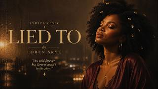 Loren Skye - Lied To (Official Lyric Audio) | Every Shade of Skye