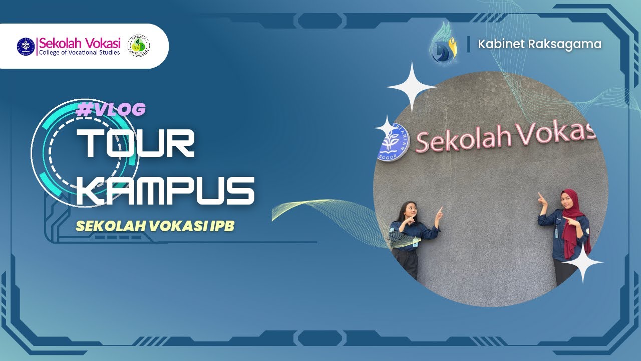 Campus Tour Sekolah Vokasi IPB University