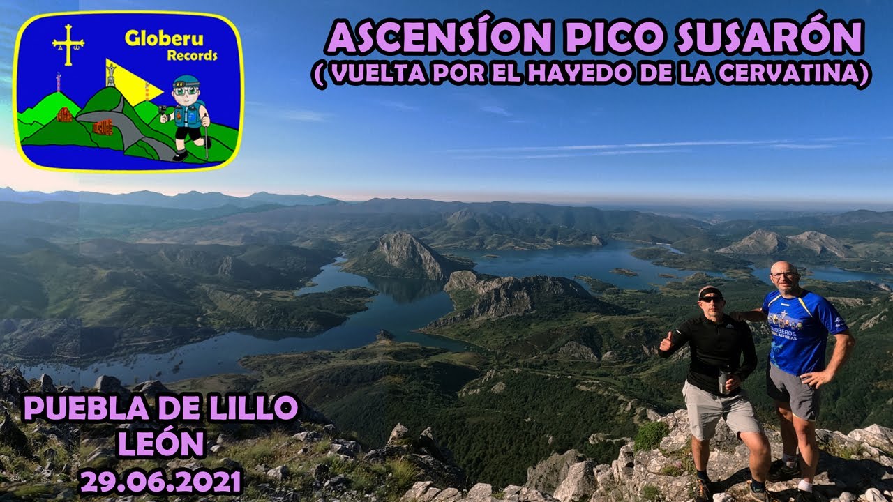 Ascensión Pico Susarón. Parque Regional Montaña Riaño y Mampodre ( Puebla de Lillo.León). 29.06.2021