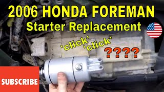 2006 Honda Foreman Starter Replacement