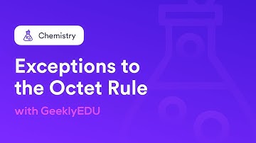 Exceptions to the Octet Rule | Chemistry with Examples