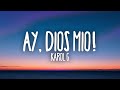 KAROL G - Ay, DiOs Mío! (Letra / Lyrics)