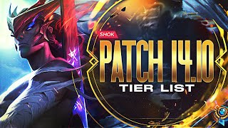 PATCH 14.10 TIER LIST by Shok 17,015 views 2 weeks ago 17 minutes