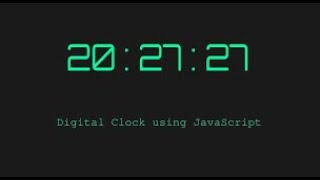 How to Create a Digital Clock using JavaScript