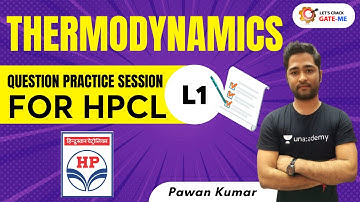 L1 : Question Practice Session for HPCL | Thermodynamics | GATE & ESE Exams | Pawan Kumar