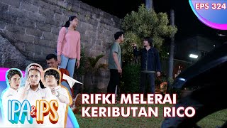 Rifki Melerai Perkelahian Antara Rico Dan Farrel  - IPA & IPS