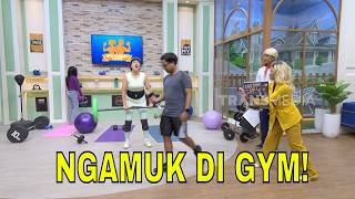Hesti NGAMUK! Lagi Bikin Konten di Gym, Eh Ada Yang Lewat! | BTS (18/07/26) Part 3
