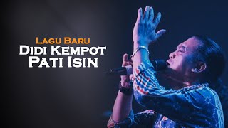 Didi Kempot | Pati isin | Ambyar