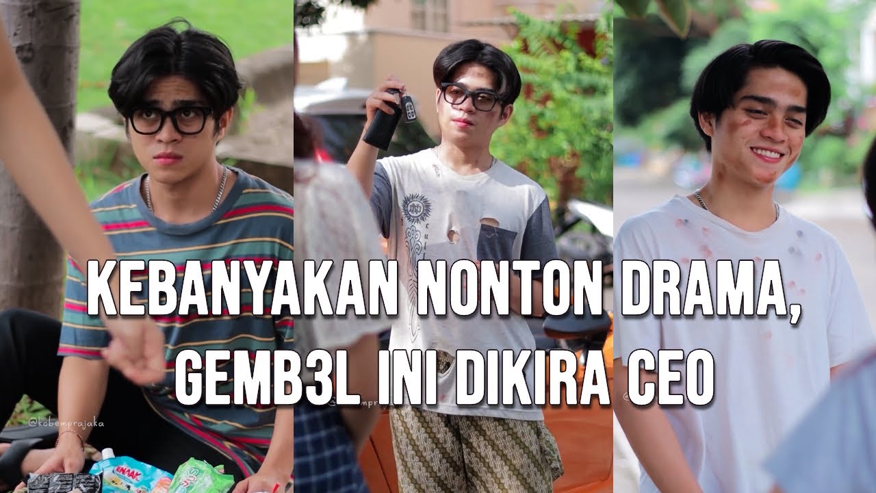 Kebanyakan Nonton Drama, Gemb Ini Dikira CEO 