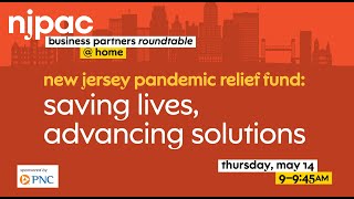 The New Jersey Pandemic Relief Fund: Saving Lives, Advancing Solutions