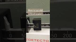 how to use old school scale weight #weigh #indicators #metricresult #scale #bmi #bmi #metricsmonday