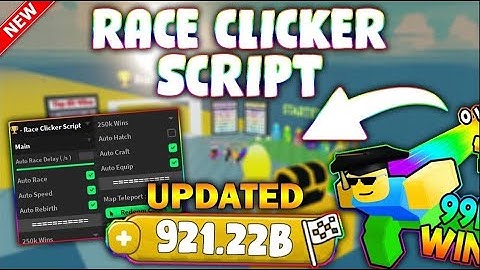 *NEW* Race Clicker Script (PASTEBIN 2023) (WINS AUTOFARM, AUTO REBIRTH, AUTO RACE, HATCH EGG)