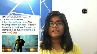 फ़िल्म राधे का गाना #radhetitletrack हुआ रिलीज़ | fans कर रहे है शेयर | ट्विटर trend news spinelessbjp