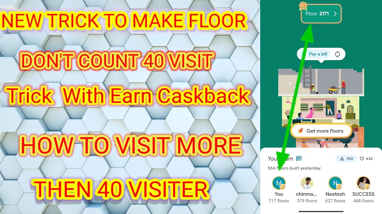 HOW TO GET UNLIMITED FLOOR IN GOOGLE PAY .