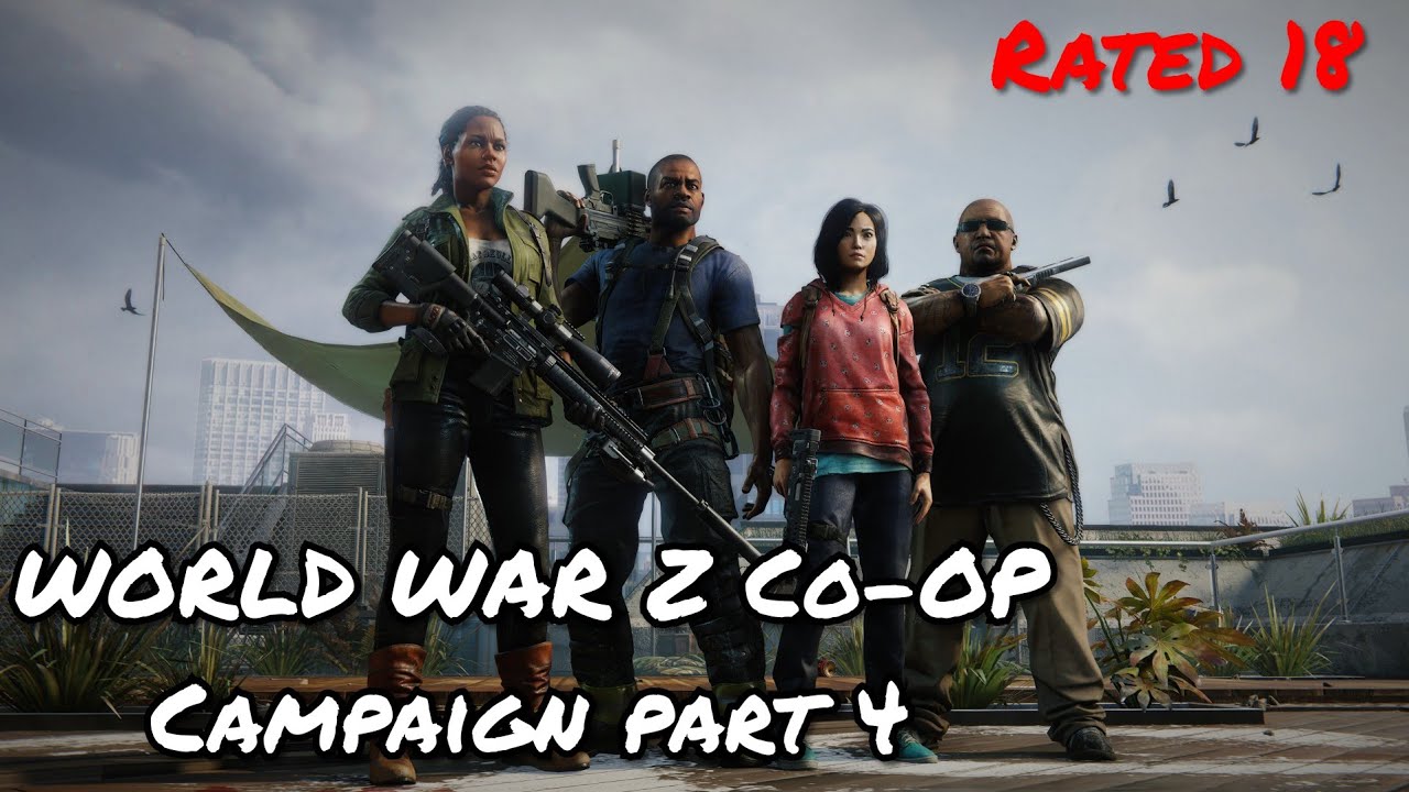 World War Z Coop Campaign Part 4 YouTube
