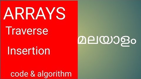 Array operation Traversal, insertion/Traversal algorithm/array insertion algorithm