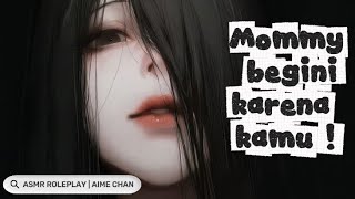 ASMR MOMMY | MOMMY BEGINI KARENA KAMU | ASMR ROLEPLAY MOMMY INDONESIA | PROTECTIVE #asmr  screenshot 4