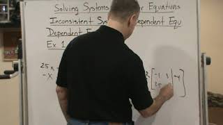 MTH122 College Algebra Sec 6 2 Solve Sys of Lin Equ Inconsistent Sys & Dep Equ Dep Equ Ex1