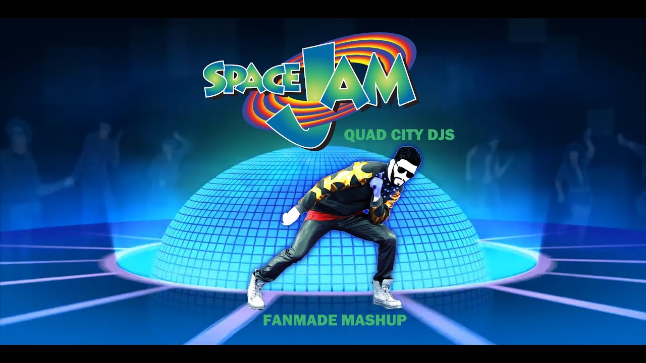 Space JamQuad City DJ's Fanmade Mashup YouTube