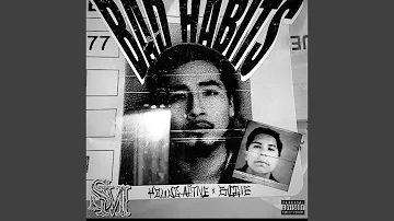 Bad Habits (feat. BiggieDaMac)