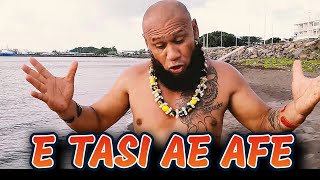 Video thumbnail of "E TASI AE AFE by: KING FAIPOPO - Dr. Rome Production new song 2020"