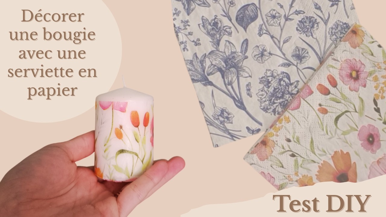 ✨ DIY Déco Bougies avec Serviettes en Papier | Test & Résultat