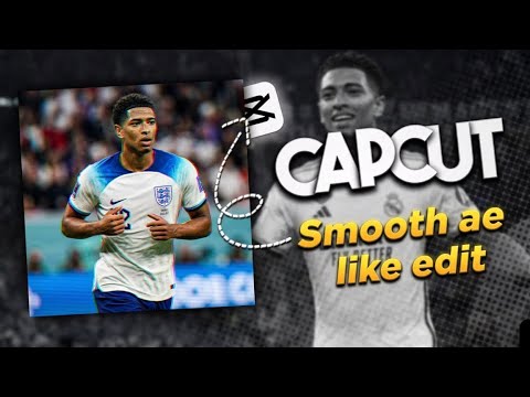 Smooth AE Style Edit in 2 Minutes | CapCut Tutorial - YouTube
