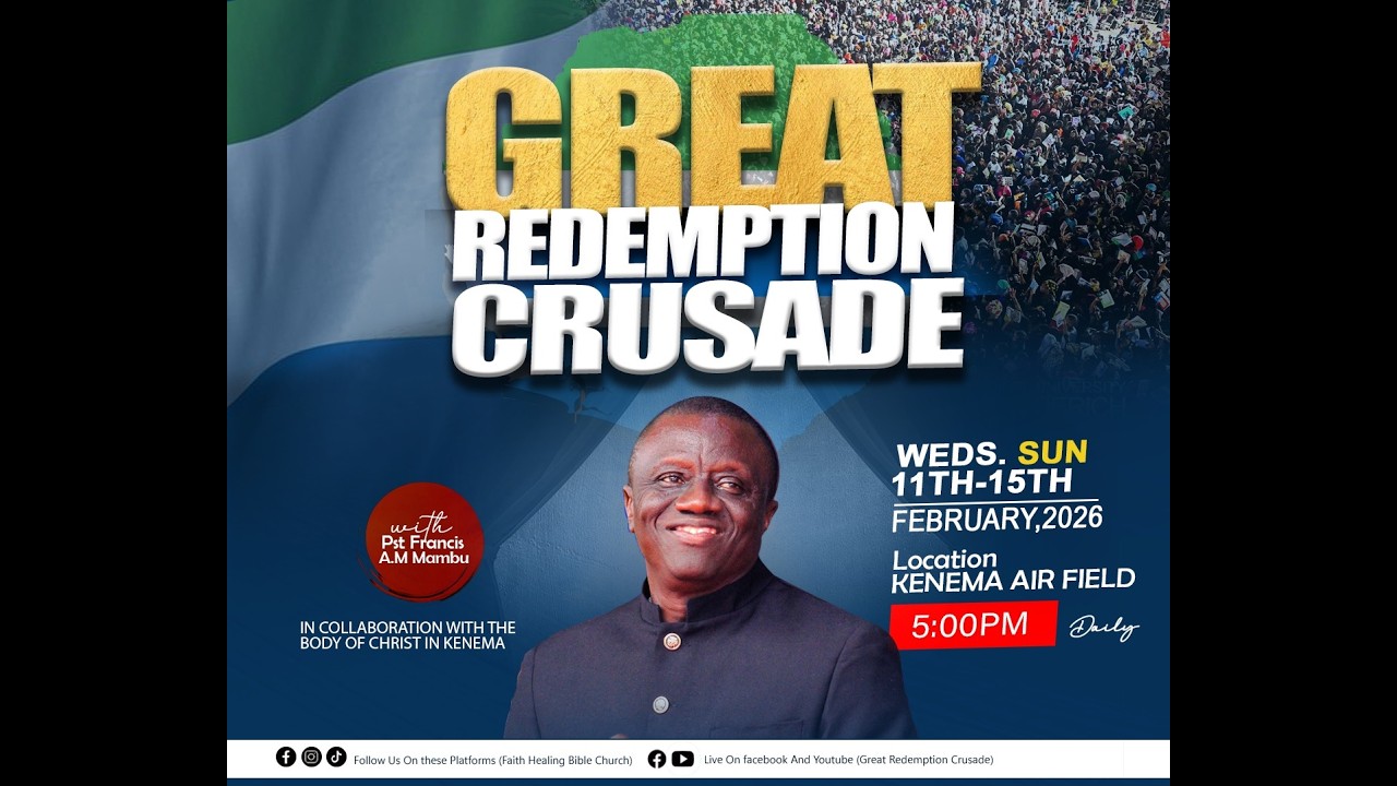 GREAT REDEMPTION CRUSADE KENEMA Day 4