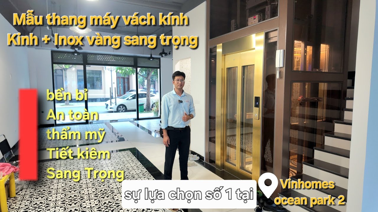 Khám phá Thang Máy vách kính + inox vàng sang trọng có gì?! | đầu tư đáng giá
