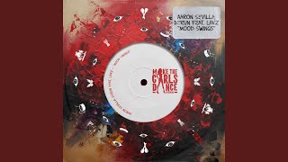 Mood Swings (Extended Mix) - Aaron Sevilla, Derun, Lavz