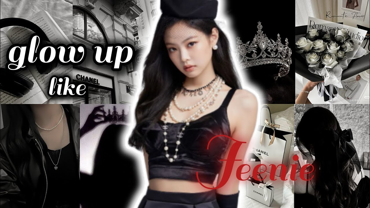 Jennieism Full Guide | Glow up Like Jennie | 10+ Styling Tips
